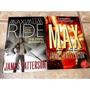 James Patterson Maximum Ride Book Lot The Final‎ Warning and MAX Paperbacks